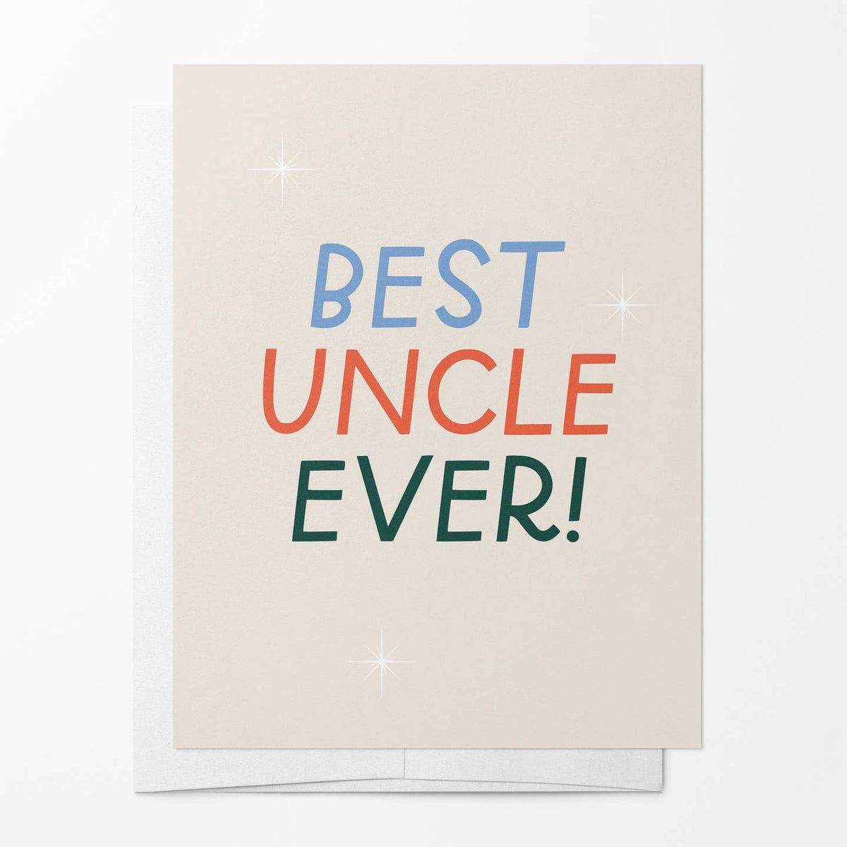 Greeting card with 'Best Uncle Ever!' text on a beige background