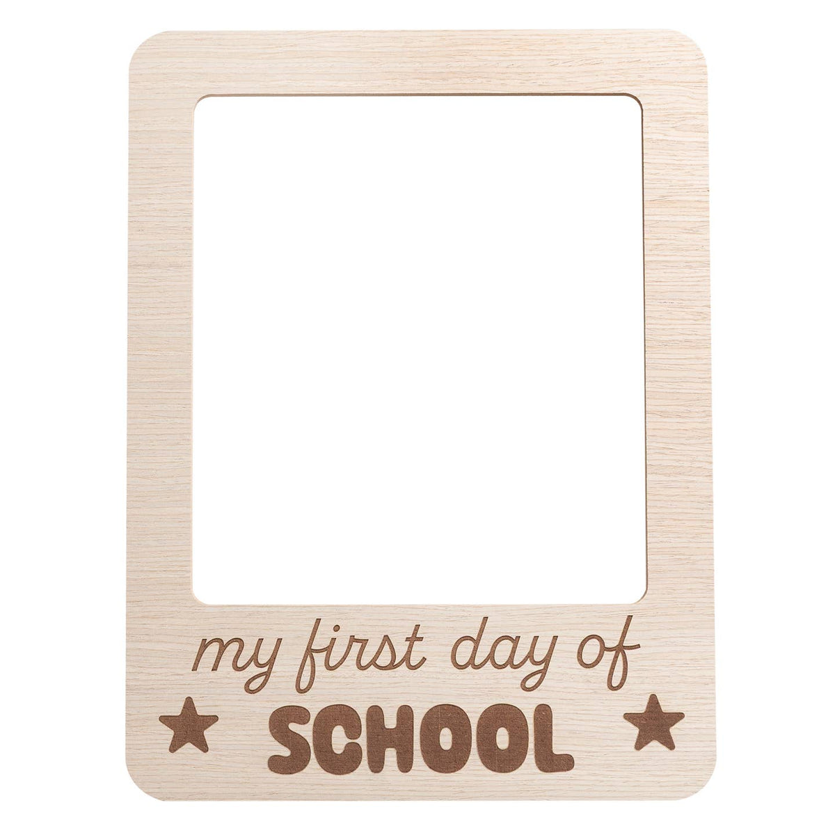Wooden frame with 'my first day of school' text on a white background