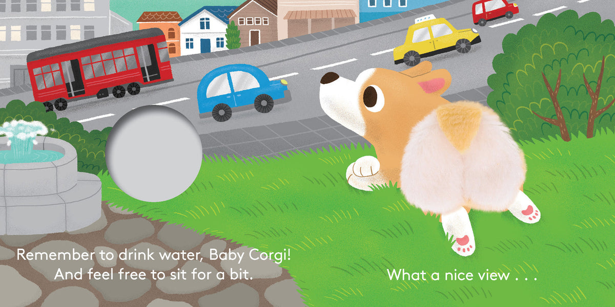An illustrated page from "Baby Corgi Butt" featuring a corgi puppy looking backward at a park fountain, with text that reads "Remember to drink water, Baby Corgi! And feel free to sit for a bit. What a nice view..."