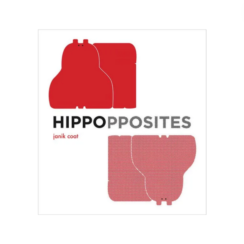 Hippopposites - Board Book
