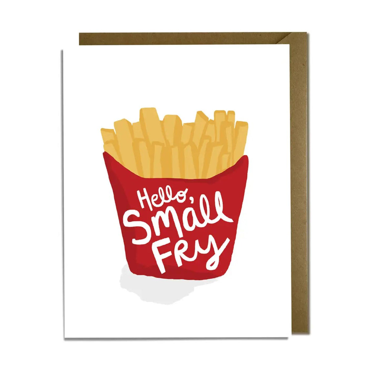Card with a red container of fries and 'Hello, Small Fry' text on a white background