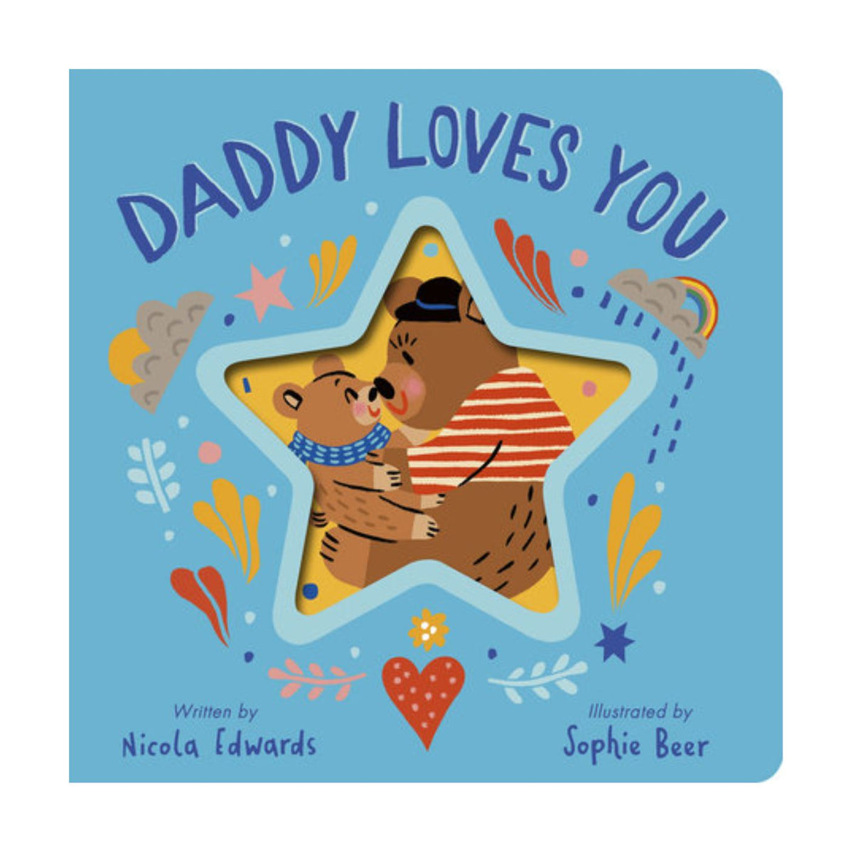 Book cover of 'Daddy Loves You' with illustrations of a father and child holding a star.