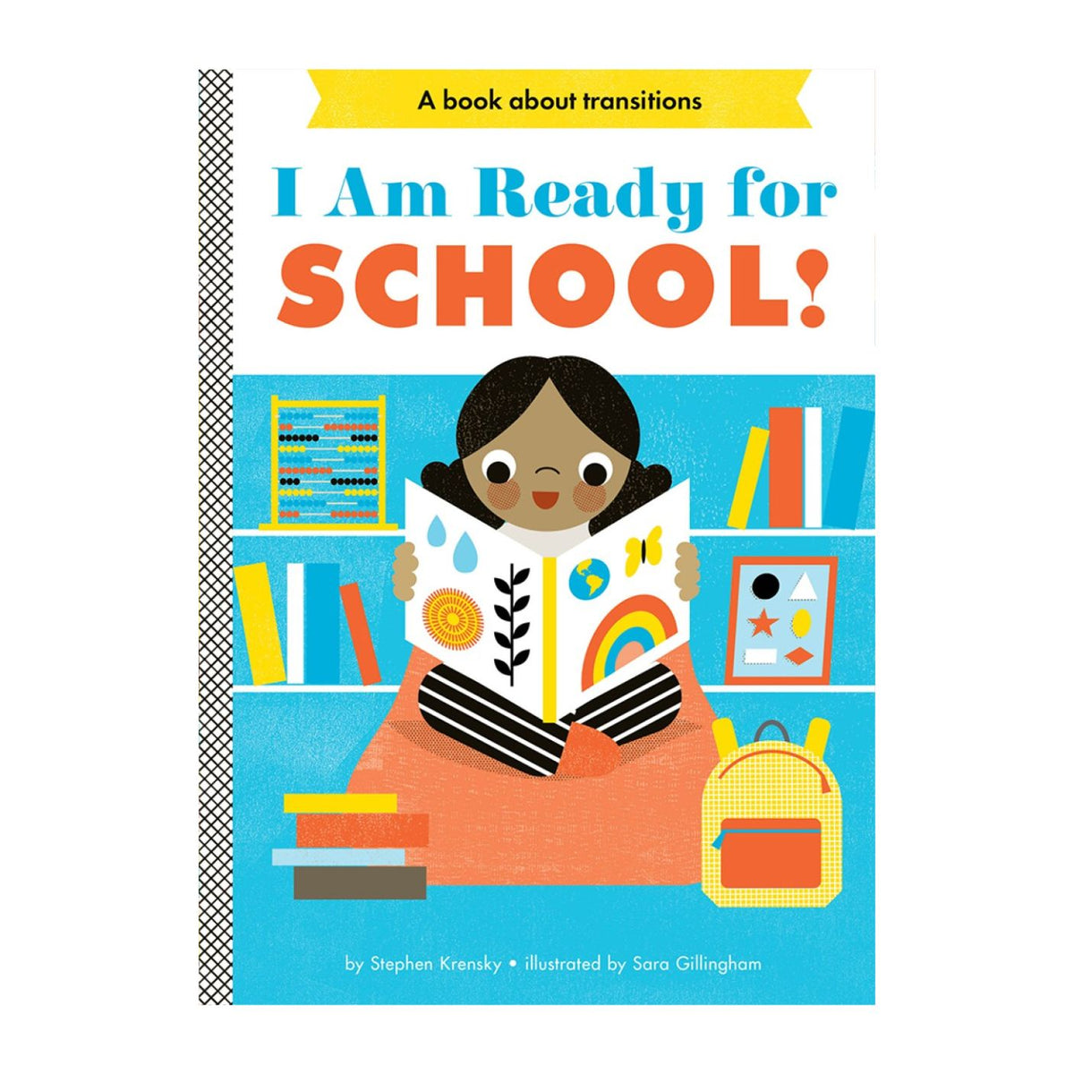 Book cover of 'I Am Ready for School!' with a child holding a book and backpack on a blue background.