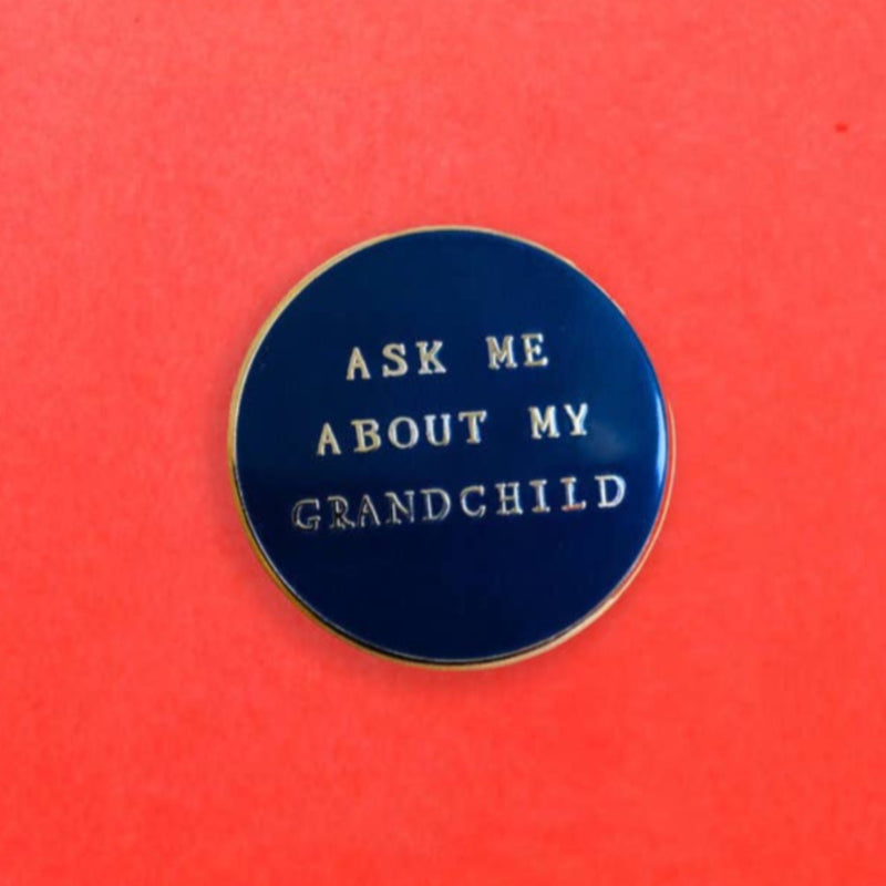 Ask Me About My Grandchild Pin by Mr. Boddington&