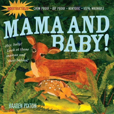 Indestructibles Book - Mama and Baby Books Workman Publishing   