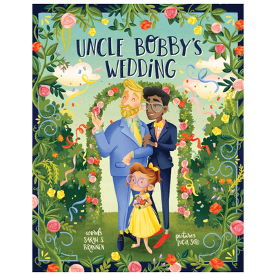 Uncle Bobby's Wedding - Hardcover Books Simon + Schuster   