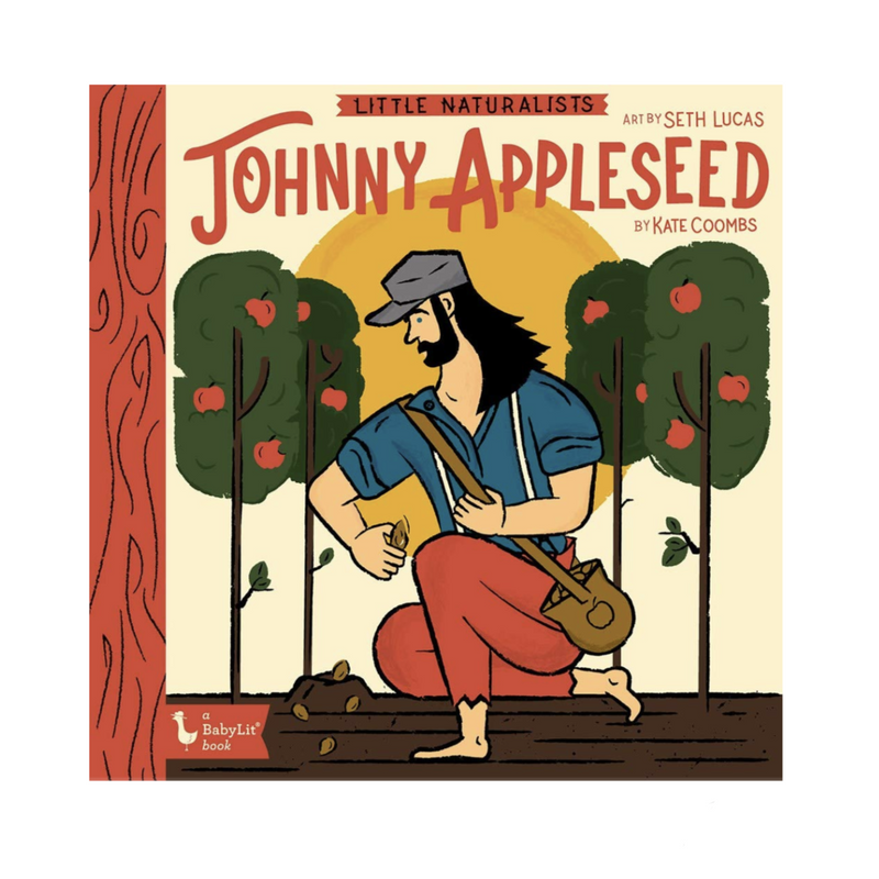 Little Naturalist Johnny Appleseed - Board Book Books Gibbs Smith   