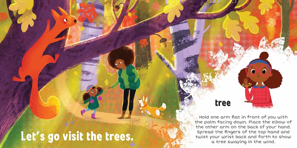 An open board book page from "Sign The Seasons: Fall" showing text that reads "Let's go visit the trees." above an illustration of a child walking among autumn trees with a large red squirrel looking down. On the right page, text labels "tree" above an inset illustration of a child demonstrating the American Sign Language sign for "tree," accompanied by instructional text detailing the hand movement.