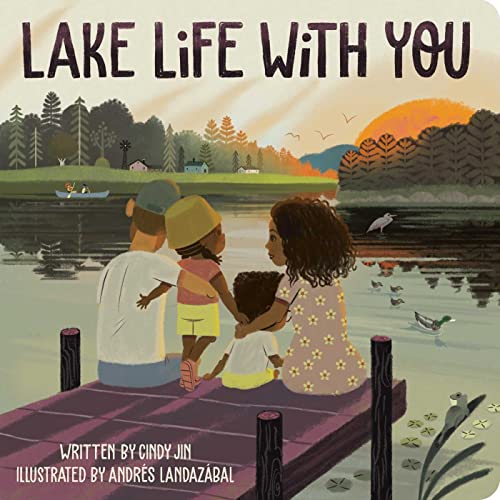 Lake Life with You - Board Book