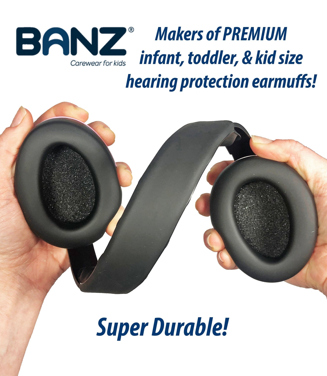 Hearing protection earmuffs held by hands with BANZ branding and text about premium quality and durability.