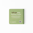 Green book cover with text 'let's go play football, baby!' on a white background