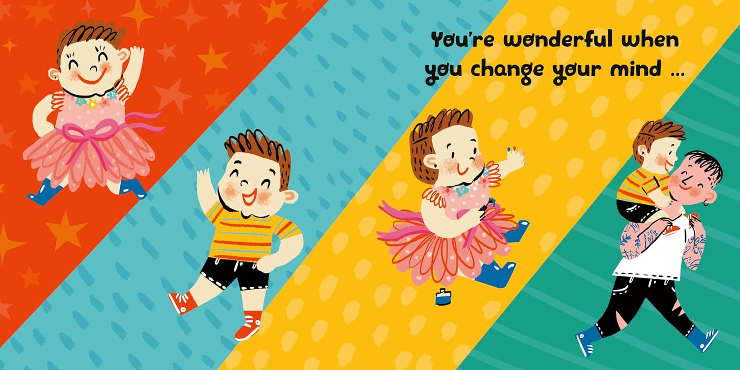 Cartoon characters on a colorful background with text 'You're wonderful when you change your mind'.