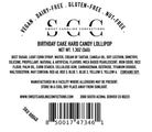 Back label of a birthday cake hard candy lollipop from Sweet Caroline Confections with ingredients and manufacturing details.