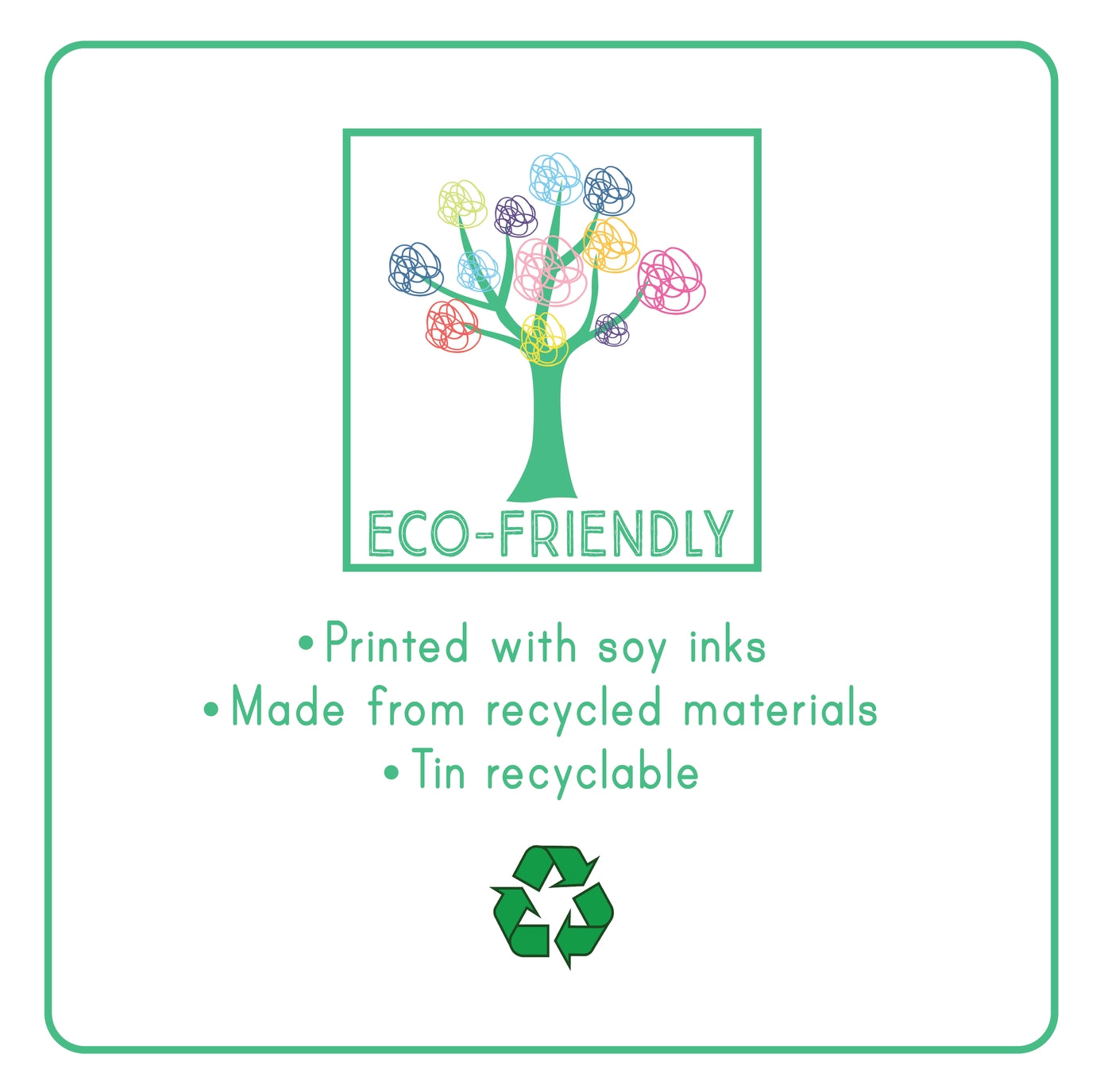 Eco-friendly product label with a tree graphic, recycling symbol, and text about soy ink printing and material use.