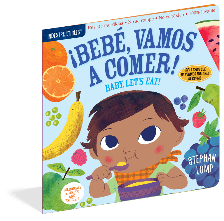 Indestructibles Book - Bebé, vamos a comer! / Baby, Let&