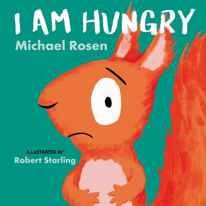I Am Hungry - Hardcover