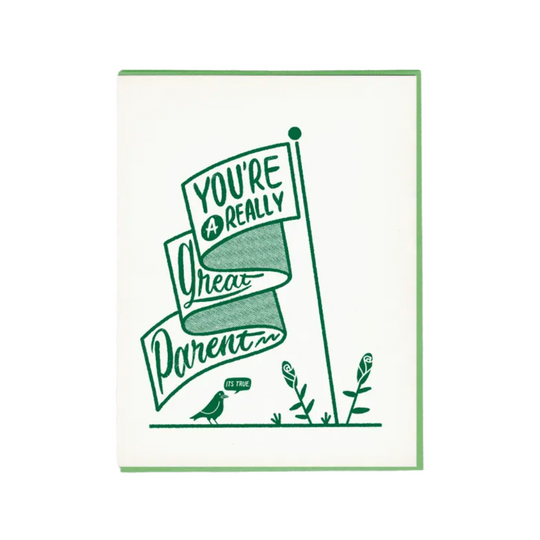 A Really Great Parent Card by Bench Pressed
