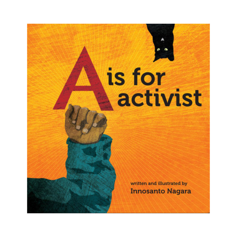 A is for Activist - Board Book