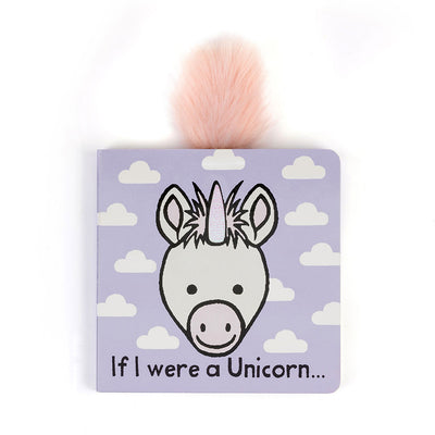 If I Were a Unicorn - Board Book by Jellycat