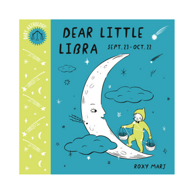 Baby Astrology: Dear Little Libra - Board Book