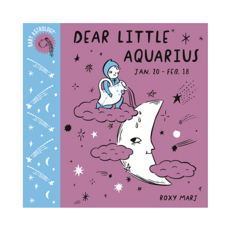 Baby Astrology: Dear Little Aquarius - Board Book