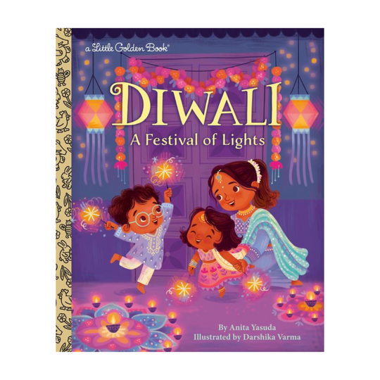 Diwali: A Festival of Lights - Little Golden Book