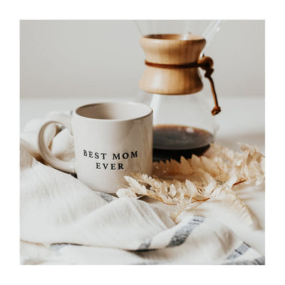 Best Mom Ever Coffee Mug by Sweet Water Decor