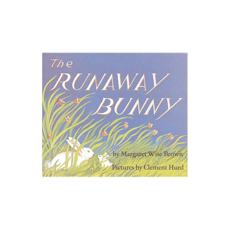 The Runaway Bunny - Hardcover