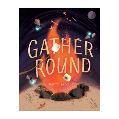 Gather Round - Hardcover