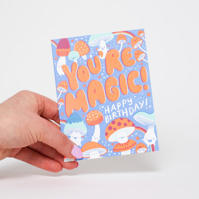 You're Magic Birthday Card by Egg Press