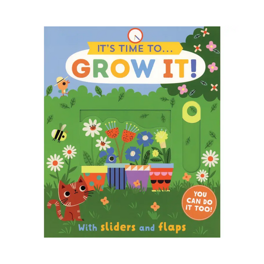 It's Time To...Grow It! - Board Book