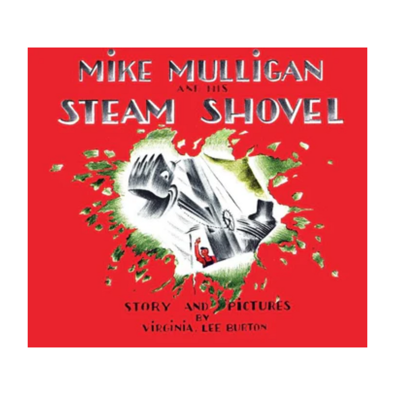 Mike Mulligan and His Steam Shovel - Board Book