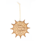 Wooden sun-shaped ornament with 'You are my sunshine' text on a white background