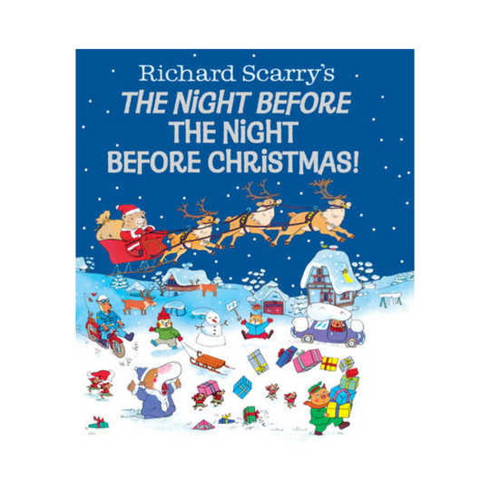 Richard Scarry's The Night Before the Night Before Christmas! - Hardcover