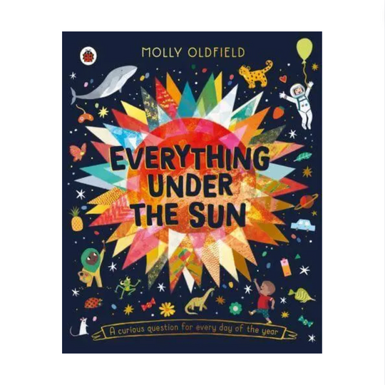 Everything Under the Sun - Hardcover
