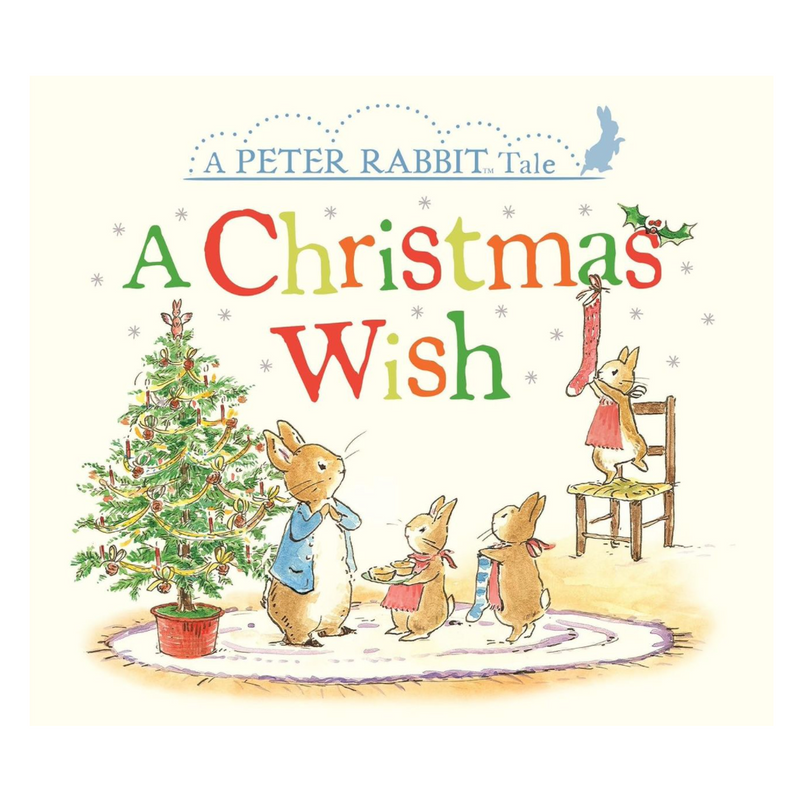 A Christmas Wish: A Peter Rabbit Tale - Board Book