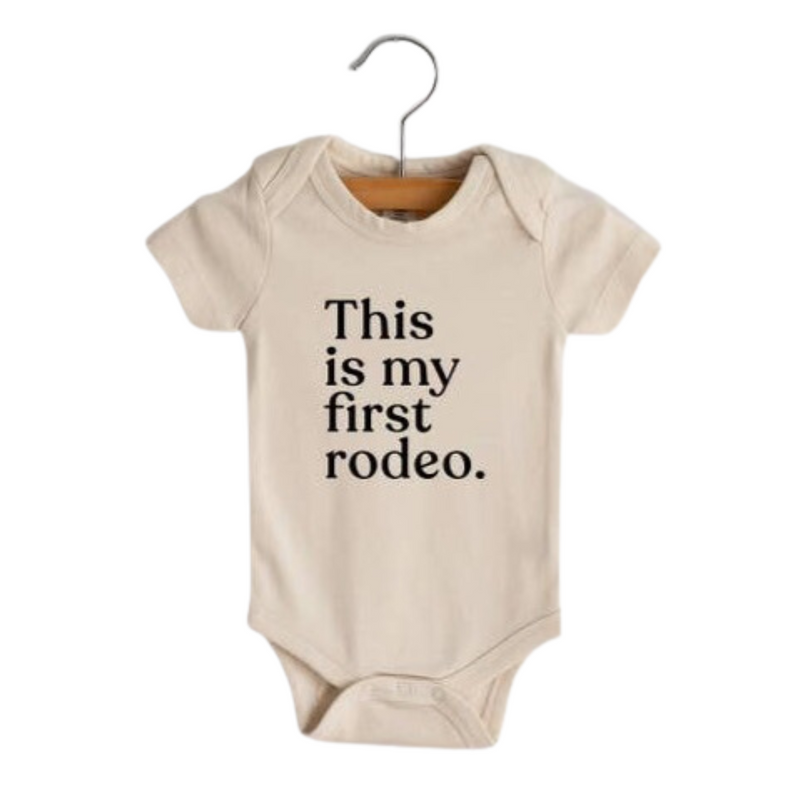This is My First Rodeo Organic Baby Bodysuit - Natural by Gladfolk