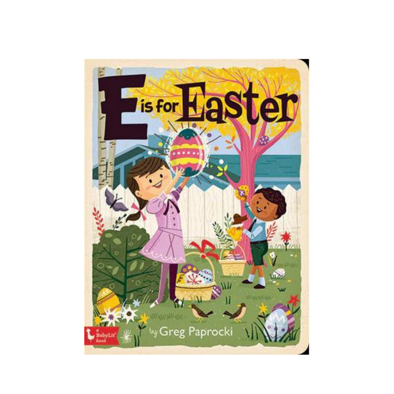 E is for Easter - Board Book