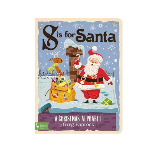 S is for Santa: A Christmas Alphabet - Board Book