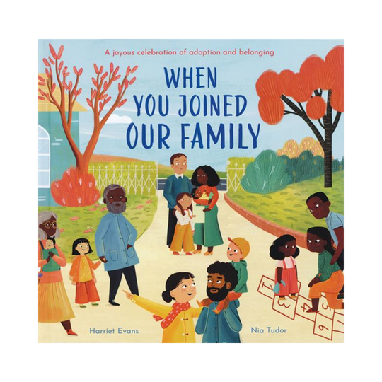 When You Joined Our Family - Hardcover