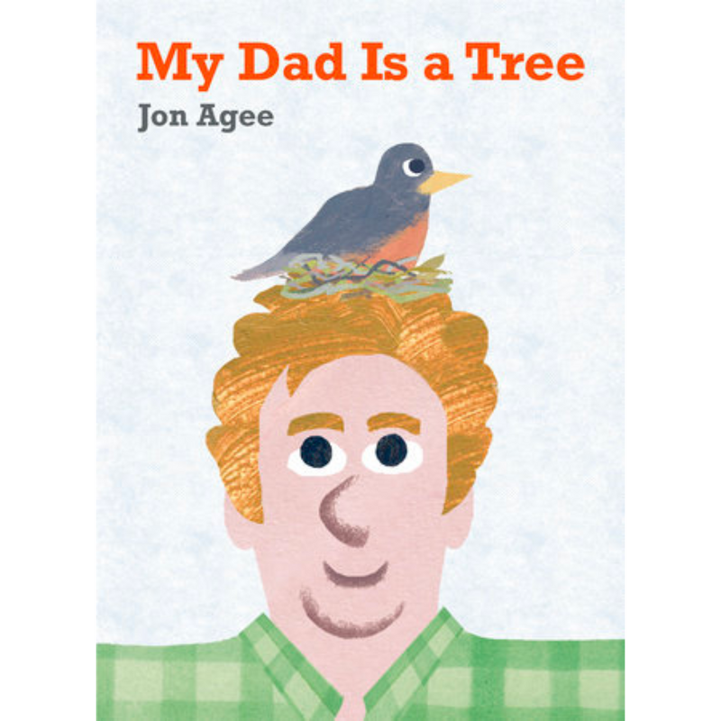 My Dad Is a Tree - Hardcover