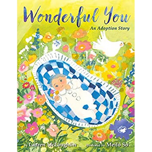 Wonderful You: An Adoption Story - Hardcover
