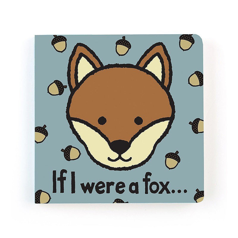 If I Were A Fox - Board Book by Jellycat