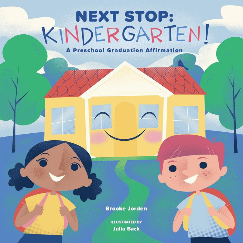 Next Stop Kindergarten - Board Book