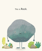 A children's book or poster-style illustration with the text 'This is Rock.' above a cute speckled gray-blue rock character with small legs and feet, standing among small plants on a warm cream background.