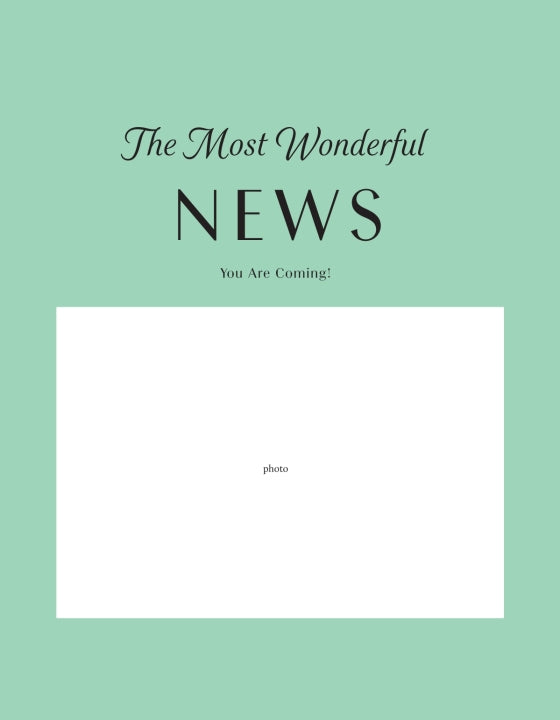 Promotional card with 'The Most Wonderful News You Are Coming!' text on a light green background