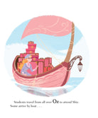Illustrated children's book style scene showing a girl in a pink boat carrying pink packages on the water, with text below reading, 'Students travel from all over Oz to attend Shiz. Some arrive by boat.