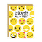 Greeting card with smiley face emojis and text 'Hey Dad! You make me smile all the smiles.'
