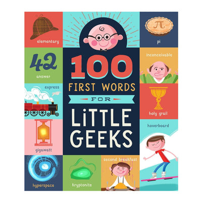 100 First Words for Little Geeks - Board Book