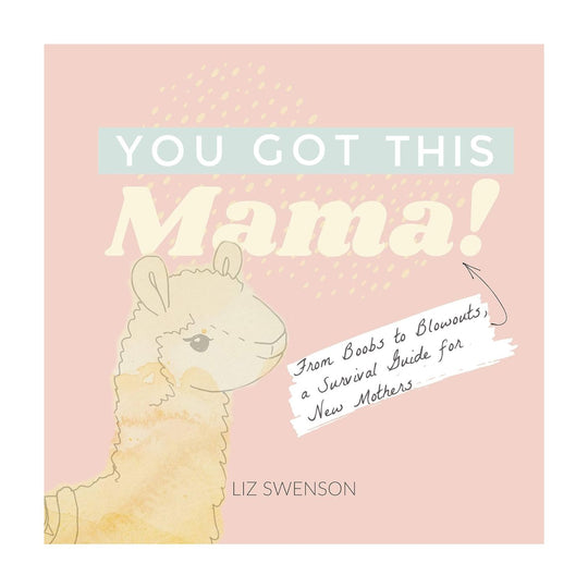 You Got This, Mama! - Hardcover